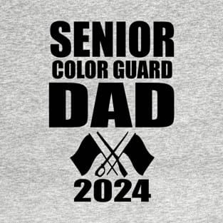 2024 Senior Color Guard dad Class of 2024 Marching Band Flag Fathers day T-Shirt